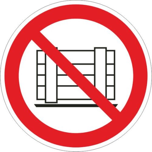 Verbotszeichen - Abstellen oder Lagern verboten ISO 7010